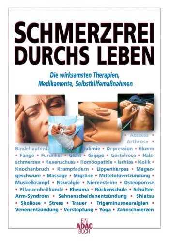 Schmerzfrei durchs Leben