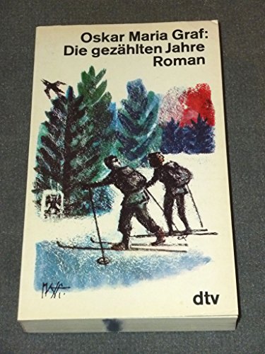 DIE GEZÄHLTENJAHRE: Roman