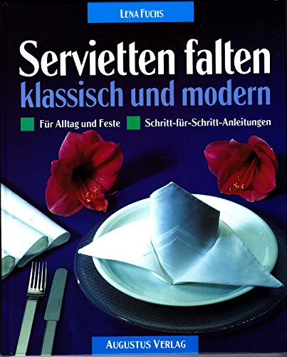 Servietten falten klassisch und modern