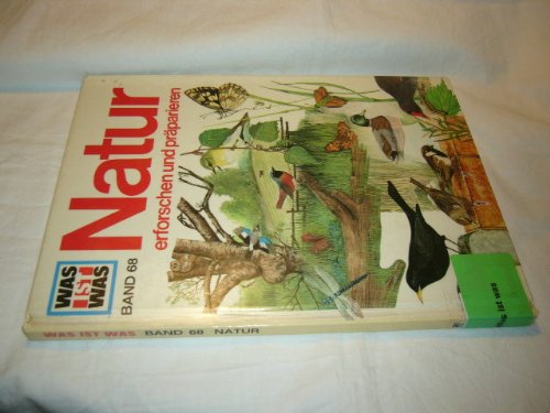 Natur erforschen und präparieren,