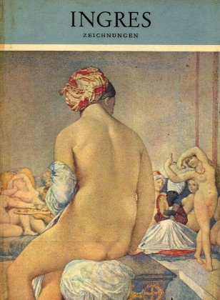 Zeichnungen des Jean-Auguste-Dominique Ingres