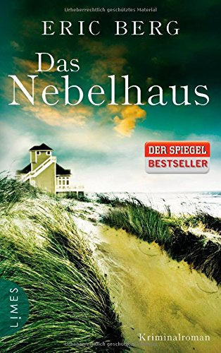 Das Nebelhaus: Kriminalroman