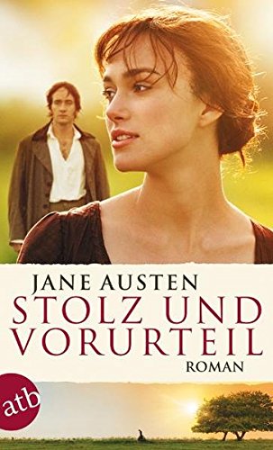 Stolz und Vorurteil: Roman