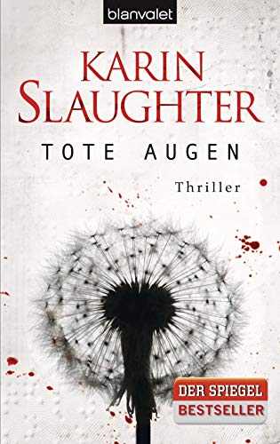 Tote Augen: Thriller (Georgia-Serie, Band 1)