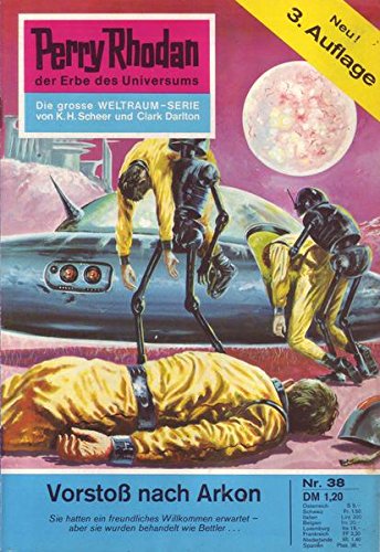 Perry Rhodan Nr. 038 Vorstoß nach Arkon 3. Auflage