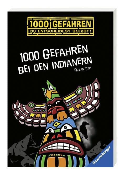 1000 Gefahren bei den Indianern