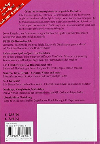 Hochzeitsspiele - Hochzeits - 2. Auflage 2014 - PORTOFREI - Ideen, Ratge und mehr für die gelungene Hochzeitsfeier. Ü 100 Spiele zur Hochzeit und Tipps&Tricks für die Hochzeit. 2. Auflage Septem 2014