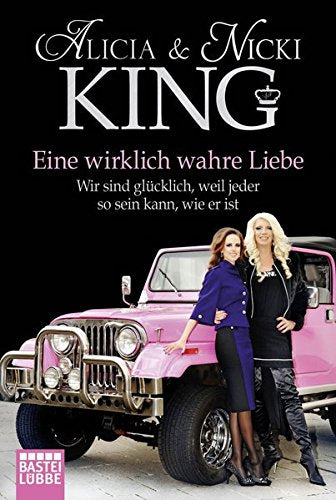 Eine wirklich wahre Liebe: Wir sind glücklich, weil jeder so sein kann, wie er ist