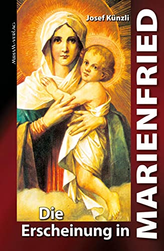 Die Erscheinung in Marienfried