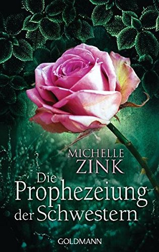 Die Prophezeiung der Schwestern
