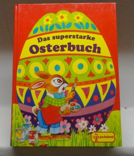 Das Superstarke Osterbuch