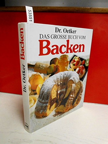Das grosse Buch vom Backen