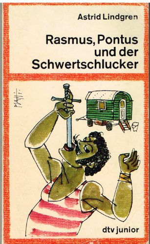 Rasmus, Pontus und der Schwertschlucker