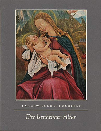 Der Isenheimer Altar - Langewiesche Bücherei