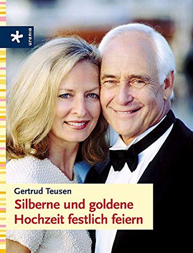 Silberne und goldene Hochzeit festlich feiern