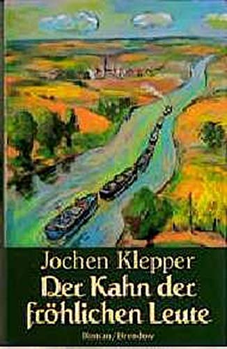 Der Kahn der fröhlichen Leute: Roman (Edition C - C)