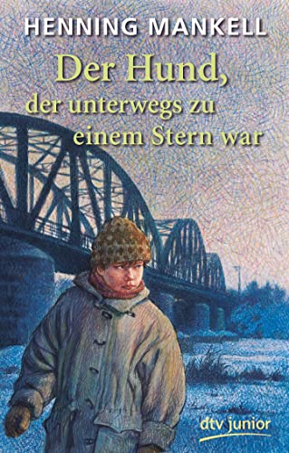 Der Hund, der unterwegs zu einem Stern war: Ausgezeichnet mit dem Deutschen Jugendliteraturpreis 1993 und mit dem Nils-Holgersson-Preis