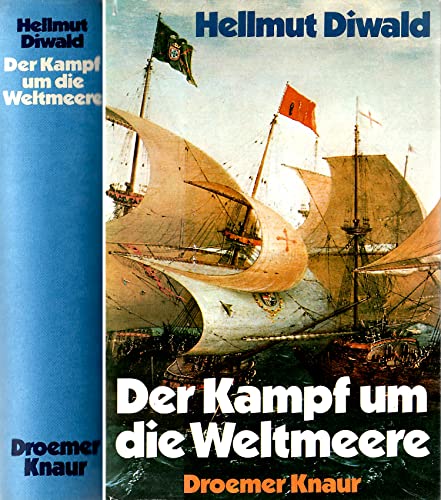 Der Kampf um die Weltmeere