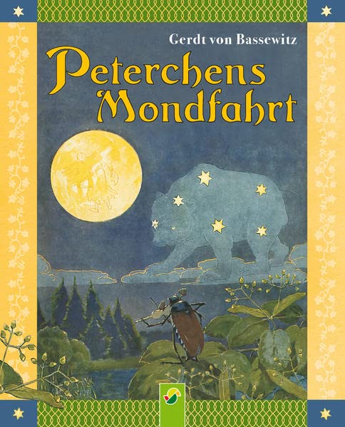 Peterchens Mondfahrt: Ungekürzte Fassung/Reprint der Originalausgabe von 1912