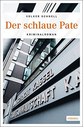 Der schlaue Pate: Kriminalroman (Marcus Aurelius von Loquai; Prinz)