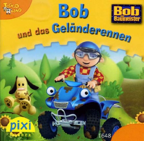 Bob und das Geländerennen (pixi Nr. 1648)