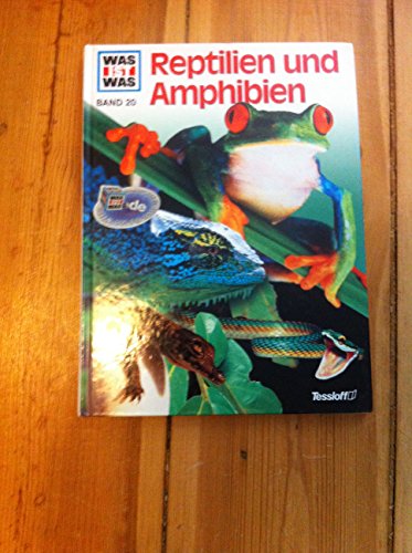 Was ist was, Band 020: Reptilien und Amphibien