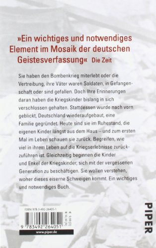 Die vergessene Generation: Die Kriegskinder brechen ihr Schweigen (Piper Taschenbuch, Band 26405)