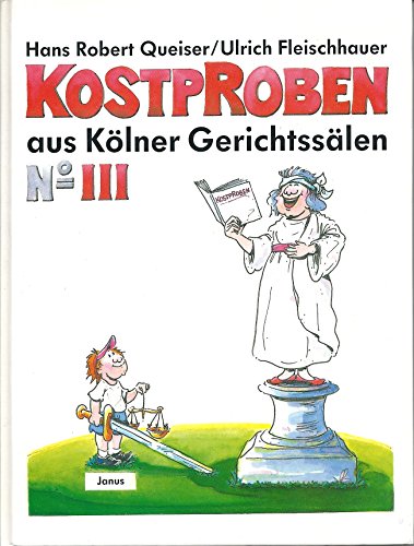 Kostproben aus (Kölner) Gerichtssälen, Bd.3