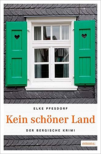 Kein schöner Land (Der Bergische Krimi)