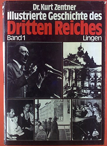 Illustrierte Geschichte des Dritten Reiches. Band 1 und 2.