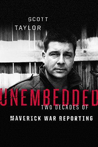 Unembedded: Two Decades of Maverick War Reporting