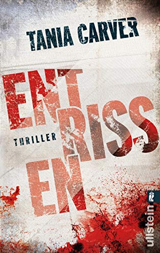 Entrissen: Thriller (Ein Marina-Esposito-Thriller, Band 1)