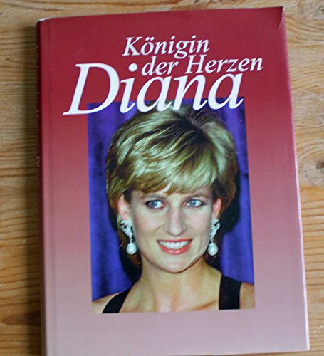 Diana - Königin der Herzen