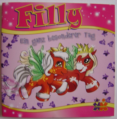 Filly - Ein ganz besonderer Tag