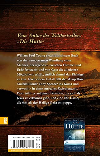 Der Weg: Wenn Gott Dir eine zweite Chance gibt