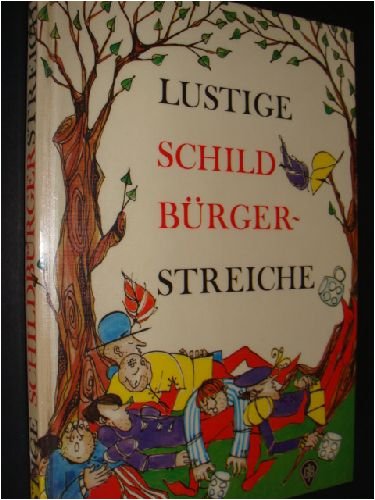 Lustige Schildbürgerstreiche,