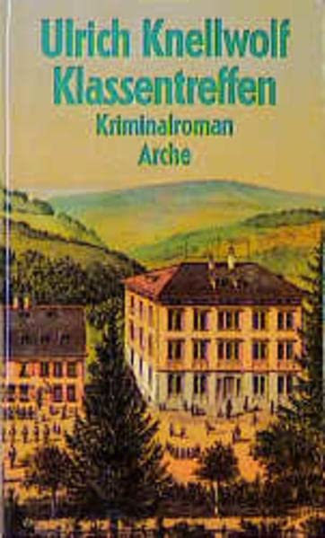 Klassentreffen: Kriminalroman