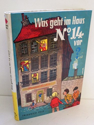 Was geht im Haus Nummer 14 vor?