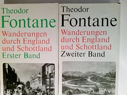 Wanderungen durch England und Schottland. erster und zweiter Band