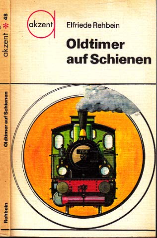 Oldtimer auf Schienen