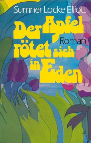 Der Apfel rötet sich in Eden