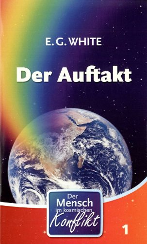 Der Auftakt. Der Mensch im kosmischen Konflikt.
