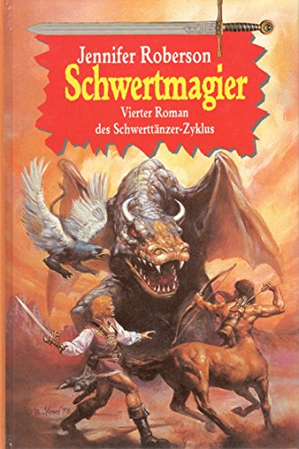 Schwertmagier - Vierter Roman des Schwerttänzer Zyklus