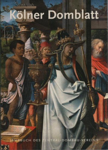 Kölner Domblatt. Jahrbuch des Zentral-Dombau-Vereins. 75. Folge 2010