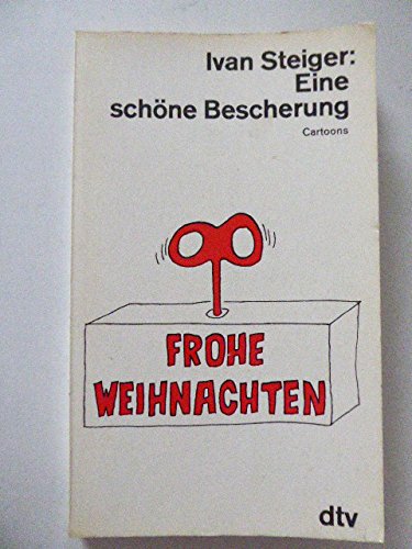 Eine schöne Bescherung Frohe Weihnachten Cartoon