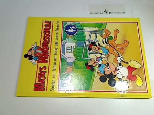 Mickeys Verkehrsschule. Spielen und lernen mit Mickey und seinen Freunden. Der Gehweg.