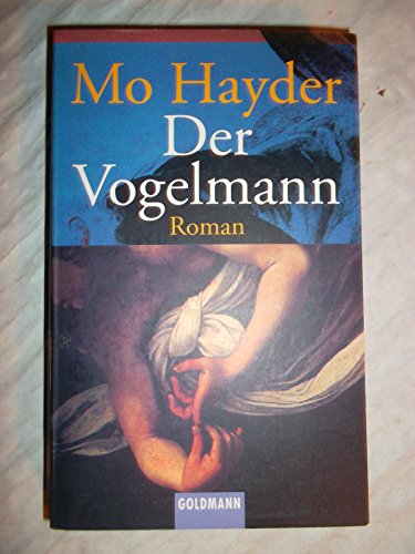 Der Vogelmann: Der 1. Fall für Jack Caffery