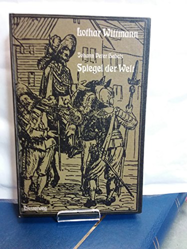 Johann Peter Hebels Spiegel der Welt. Interpretationen zu 53 Kalendergeschichten