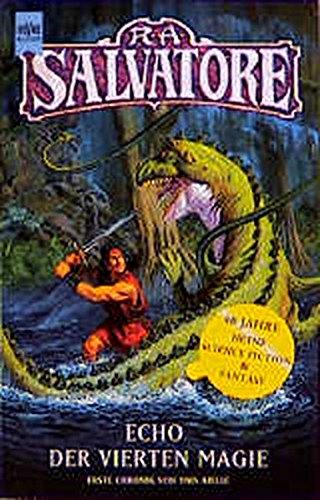 Echo der vierten Magie: Die Chroniken von Ynis Aielle. 1. Roman (Heyne Science Fiction und Fantasy (06))