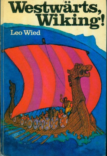 Westwärts, Wiking!